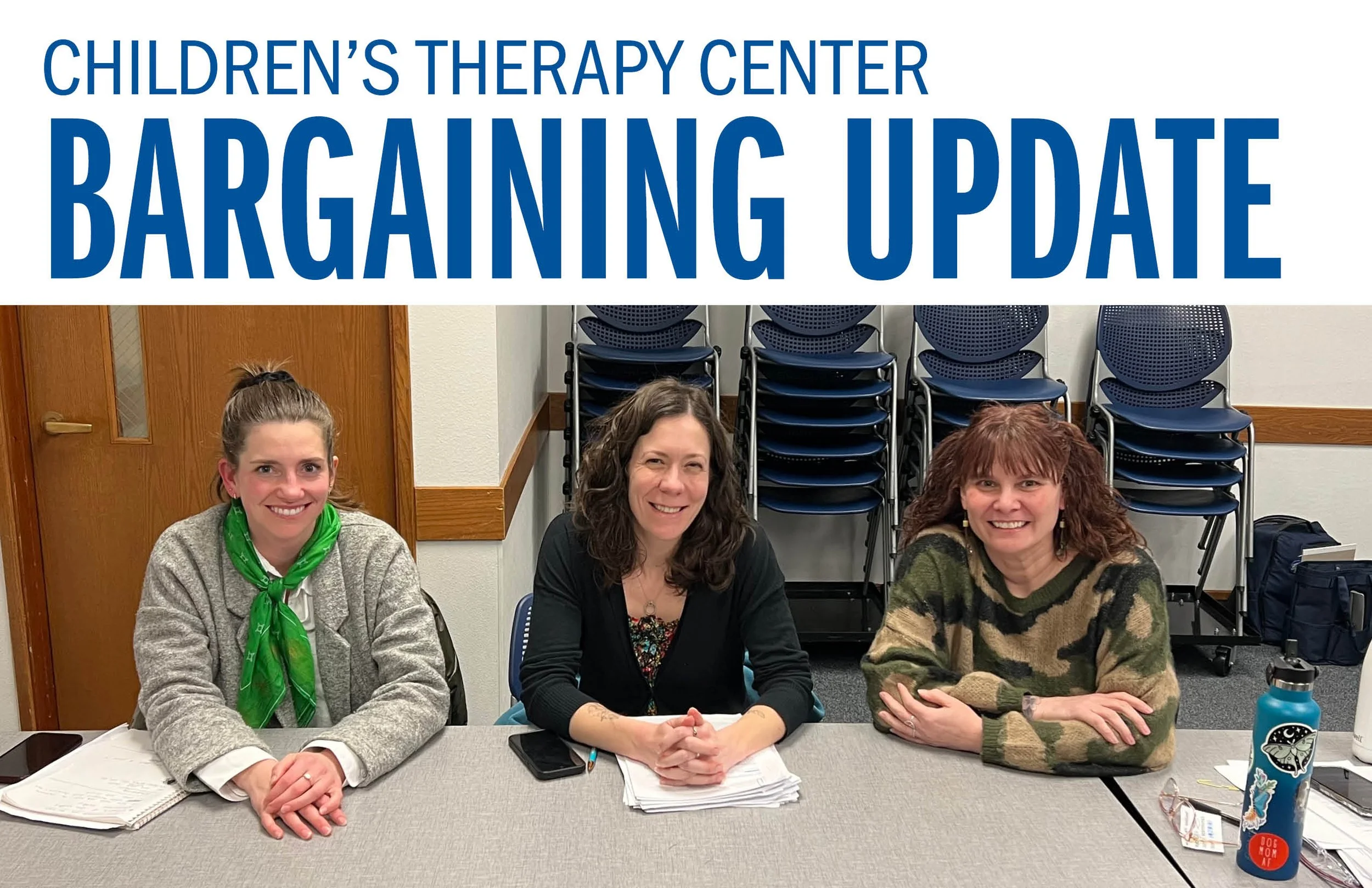 Childrens Therapy Center Bargaining Update