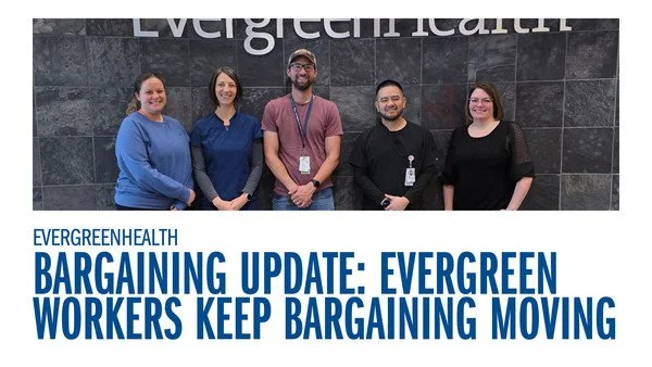 Evergreen Pro-Tech - Evergreen Workers Keep Bargaining Moving