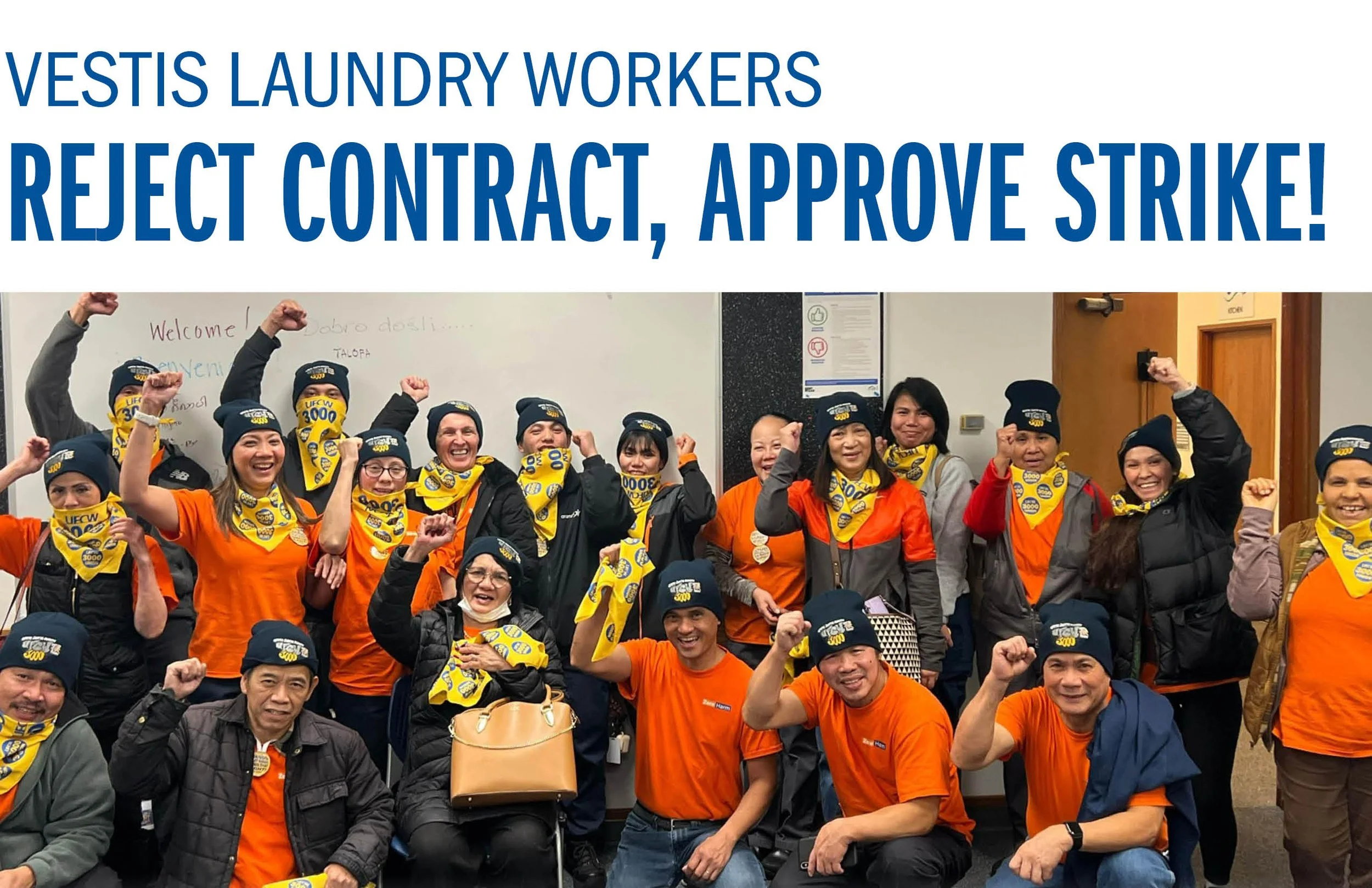 Vestis&nbsp;Laundry Workers Reject Contract, Approve Strike!&nbsp;Trabajadores de vestis laundry dicen no al contrato y sí a la huelga!