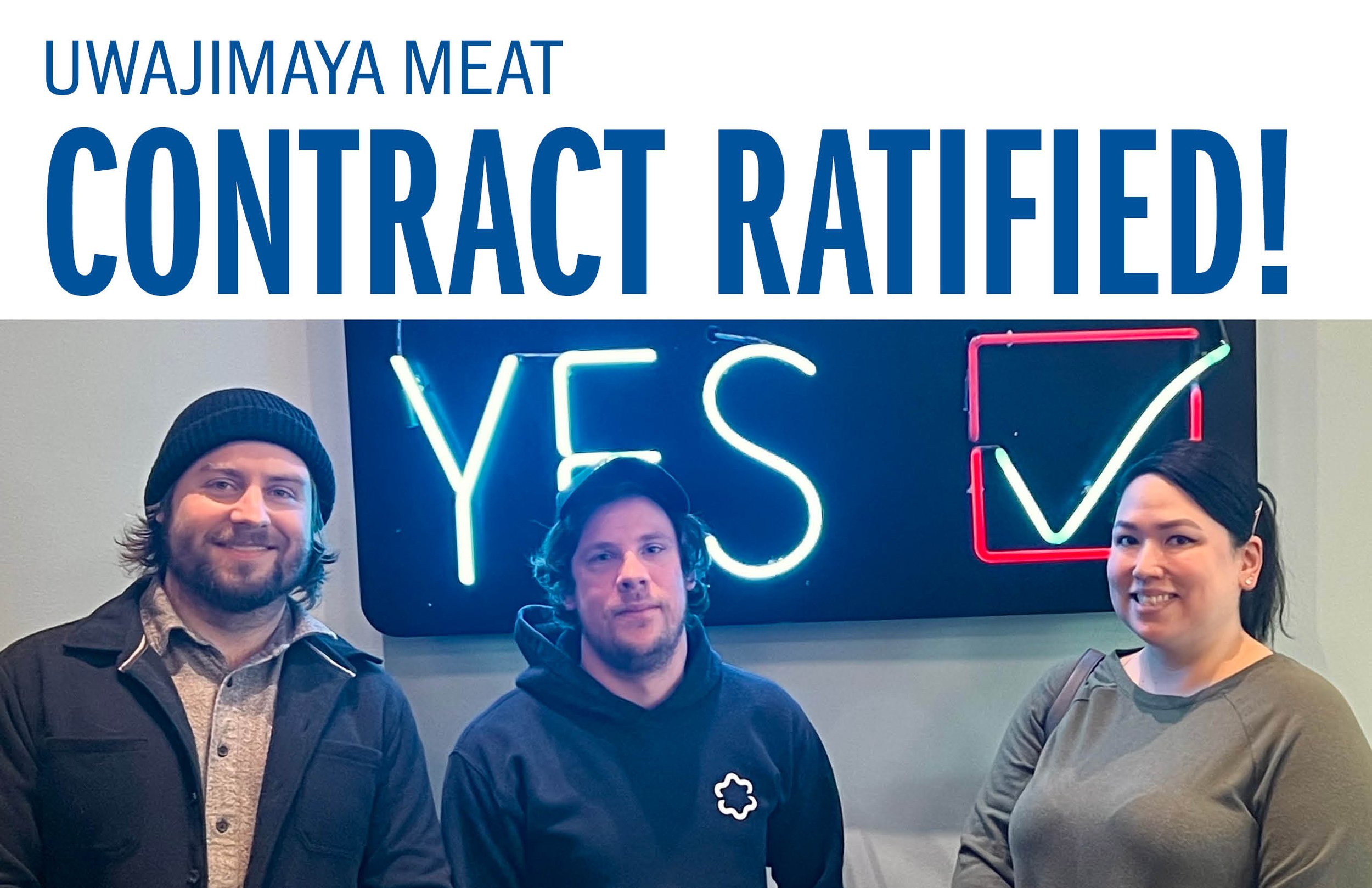 Uwajimaya Meat Contract Ratified!