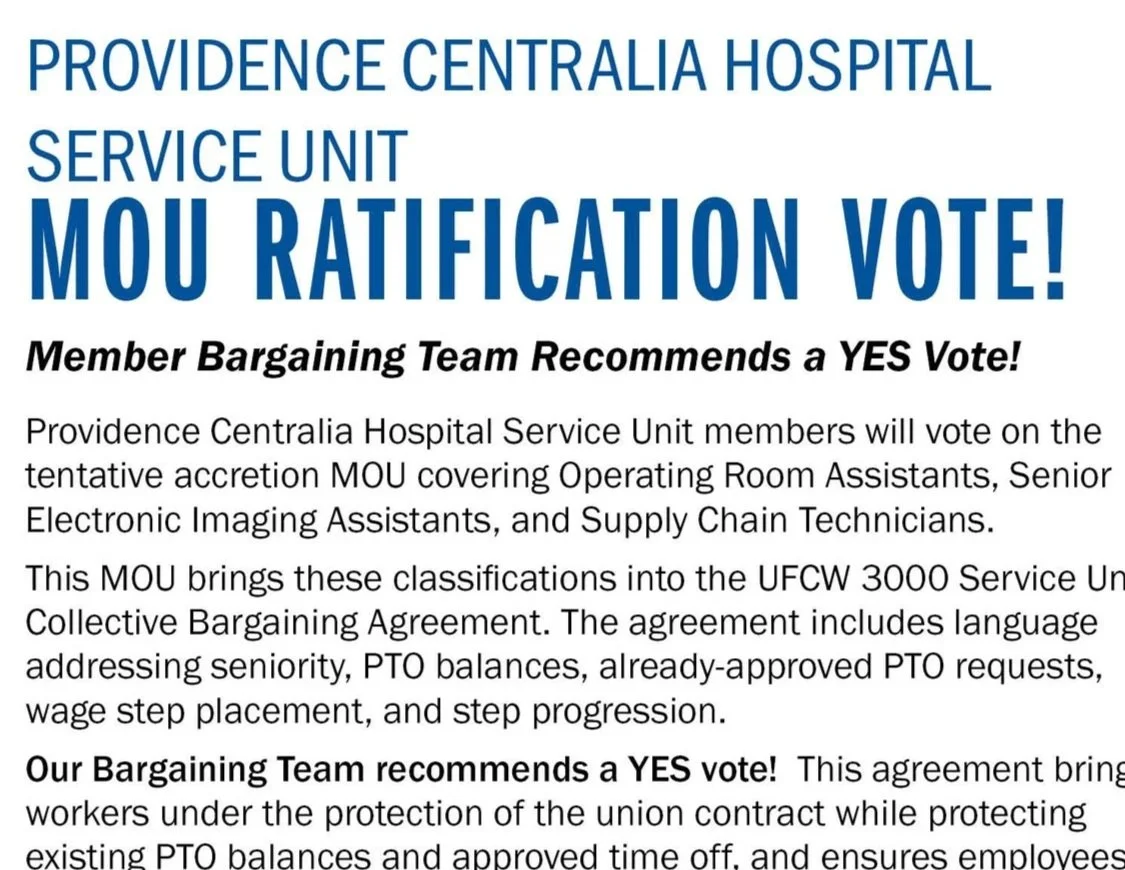 Providence Centralia Hospital Service Unit MOU Ratification Vote!