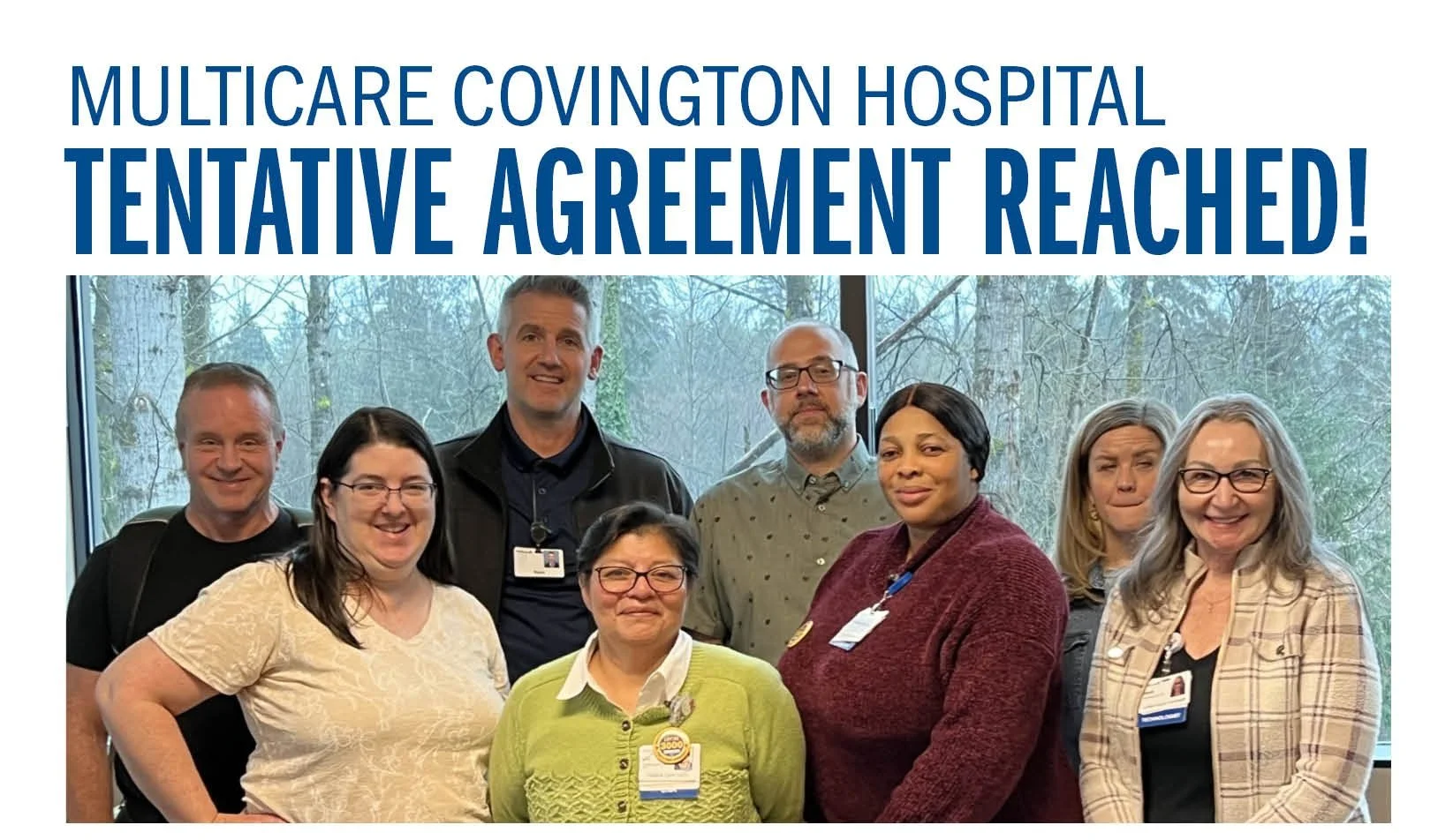 MultiCare Covington Hospital Tentative Agreement Reached!