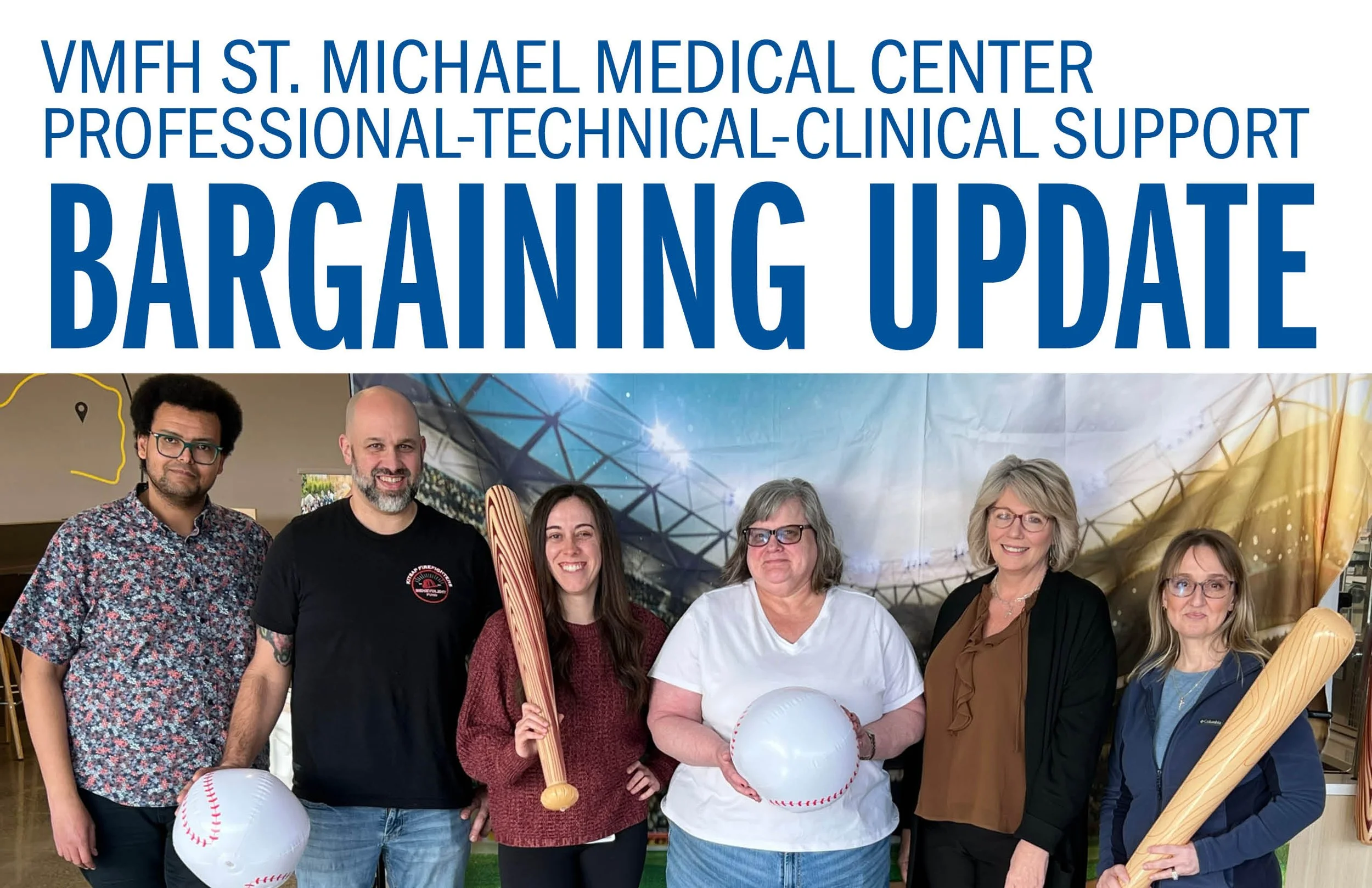 VMFH St. Michael Medical Center Professional-Technical-Clinical Support Bargaining Update