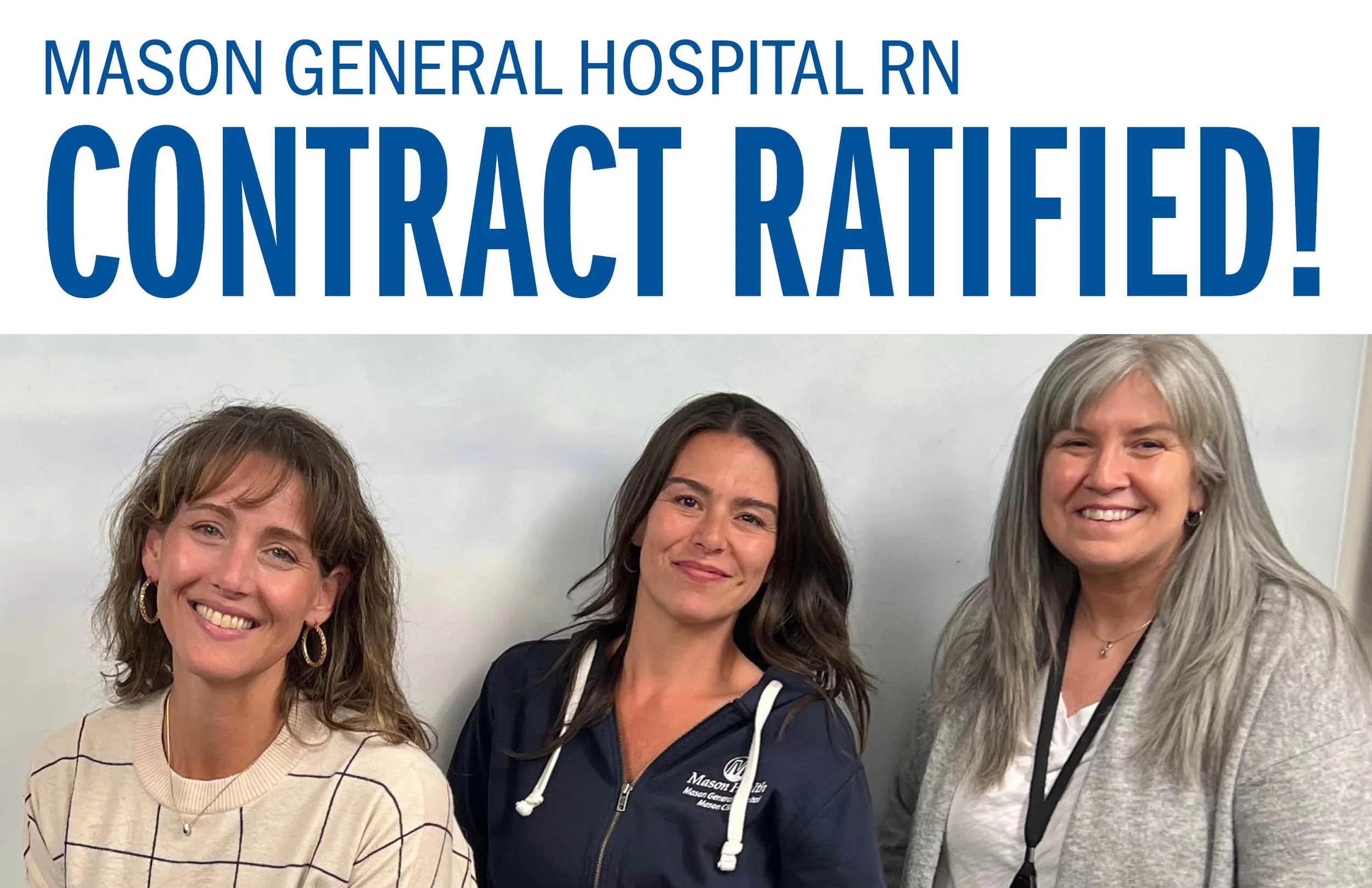 Mason General Hospital RN Contract Ratified!