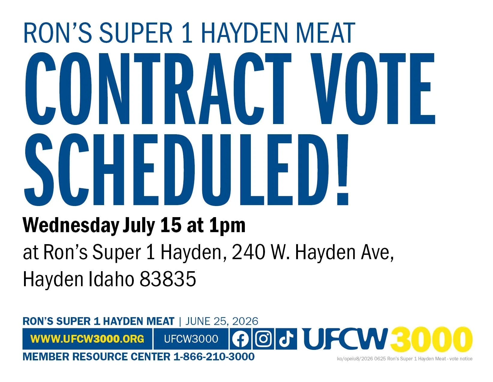 Ron’s Super 1 Hayden Meat Contract Vote Scheduled!