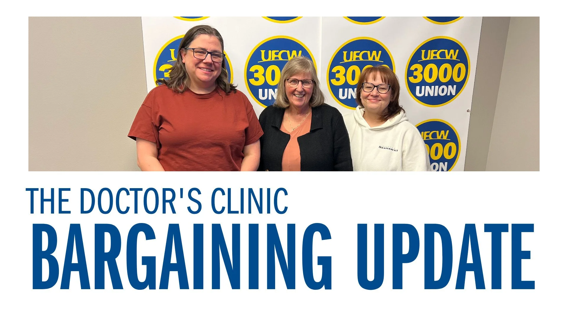 The Doctor’s Clinic - Bargaining Update - Slow Progress