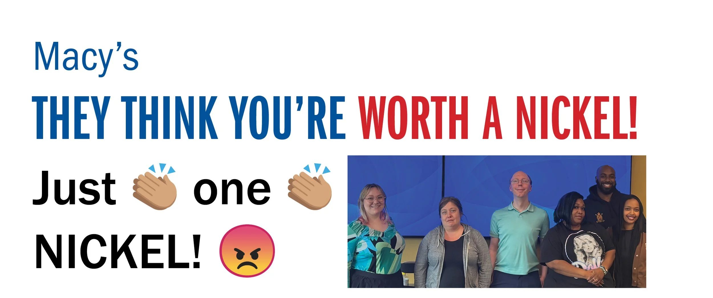 They Think You're Worth a Nickel 