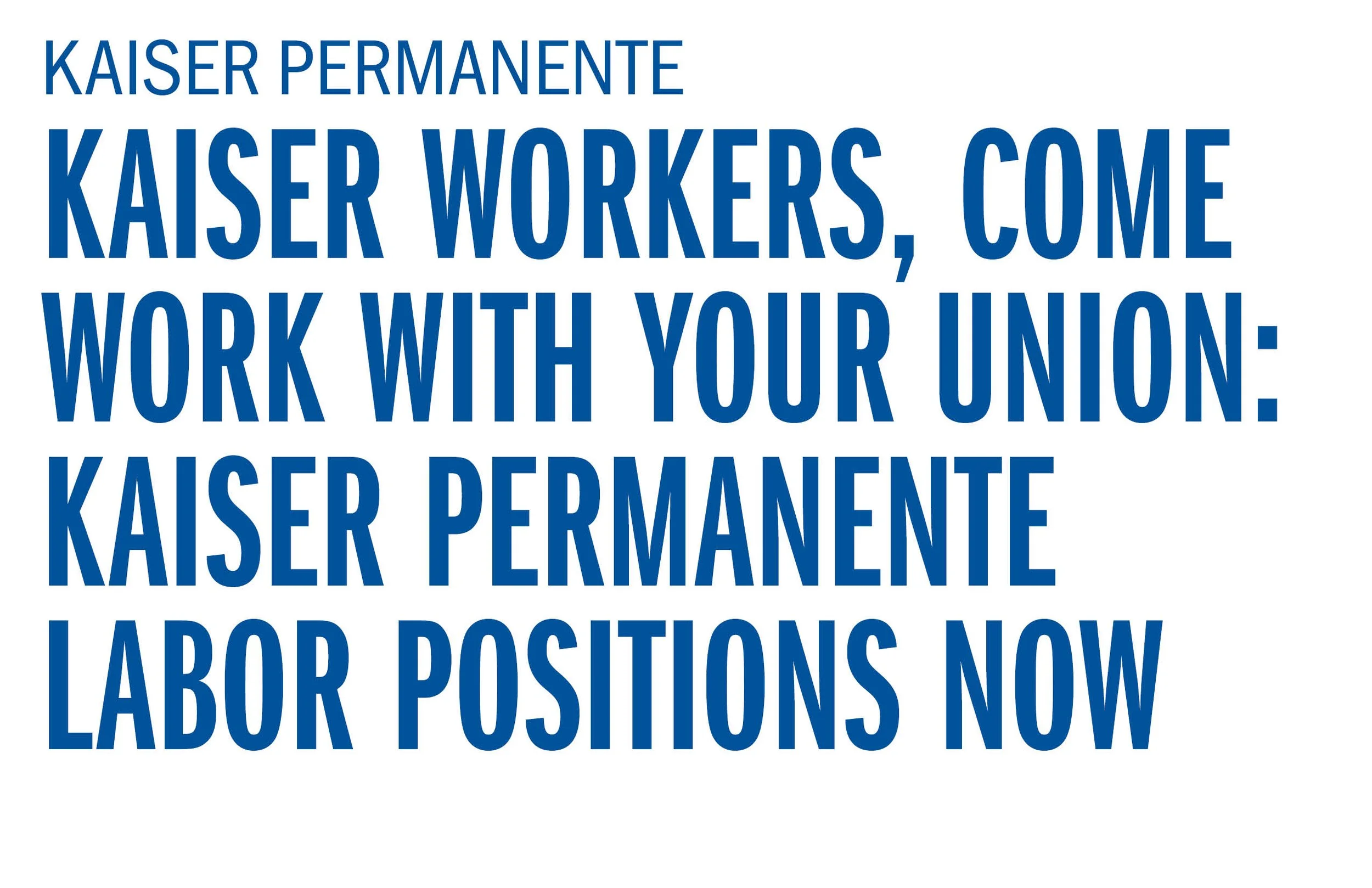 Kaiser Labor Job Positions are open - Apply now!