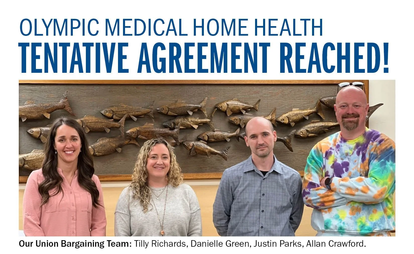Olympic Medical Home Health Tentative Agreement Reached!