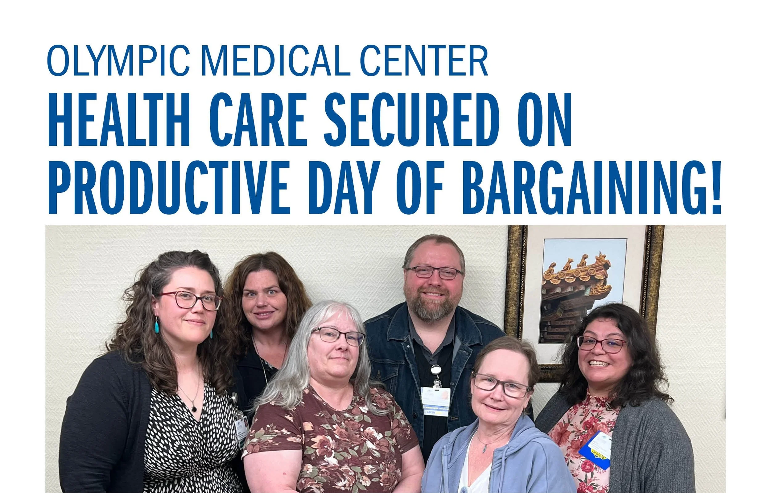 Olympic Medical Center Health Care Secured on Productive Day of Bargaining!