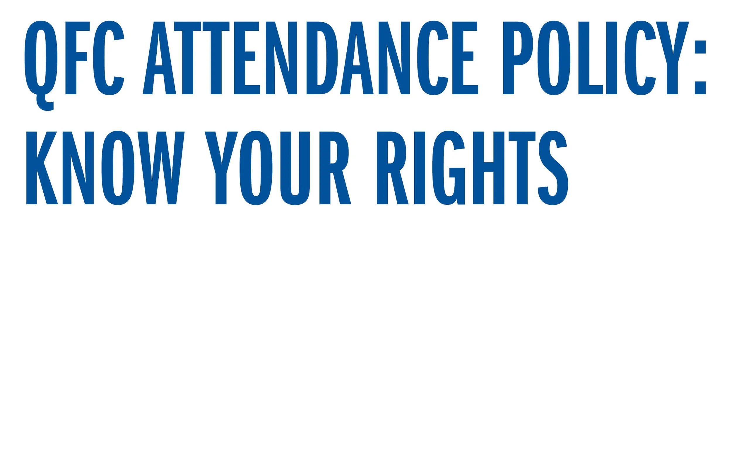 QFC Attendance Policy: Know Your Rights