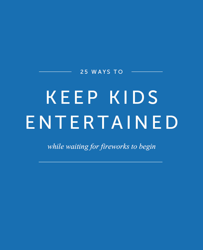 Keep kids entertained while waiting for fireworks