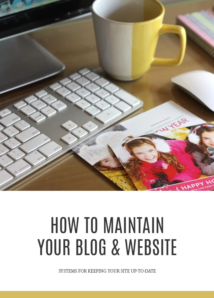 How to Maintain Your Blog & Website
