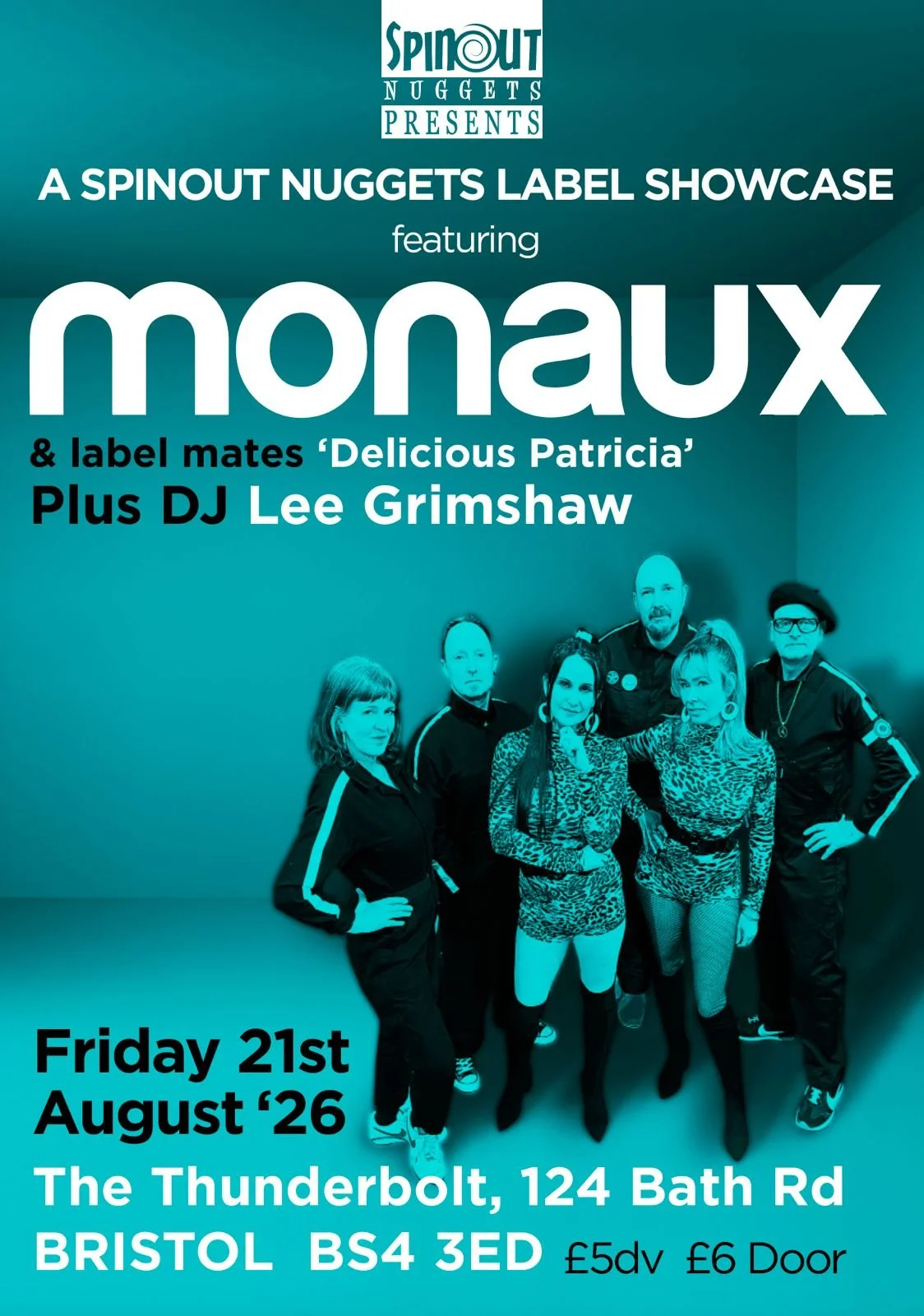SPINOUT NUGGETS: MONAUX + Delicious Patricia + Lee Grimshaw DJ