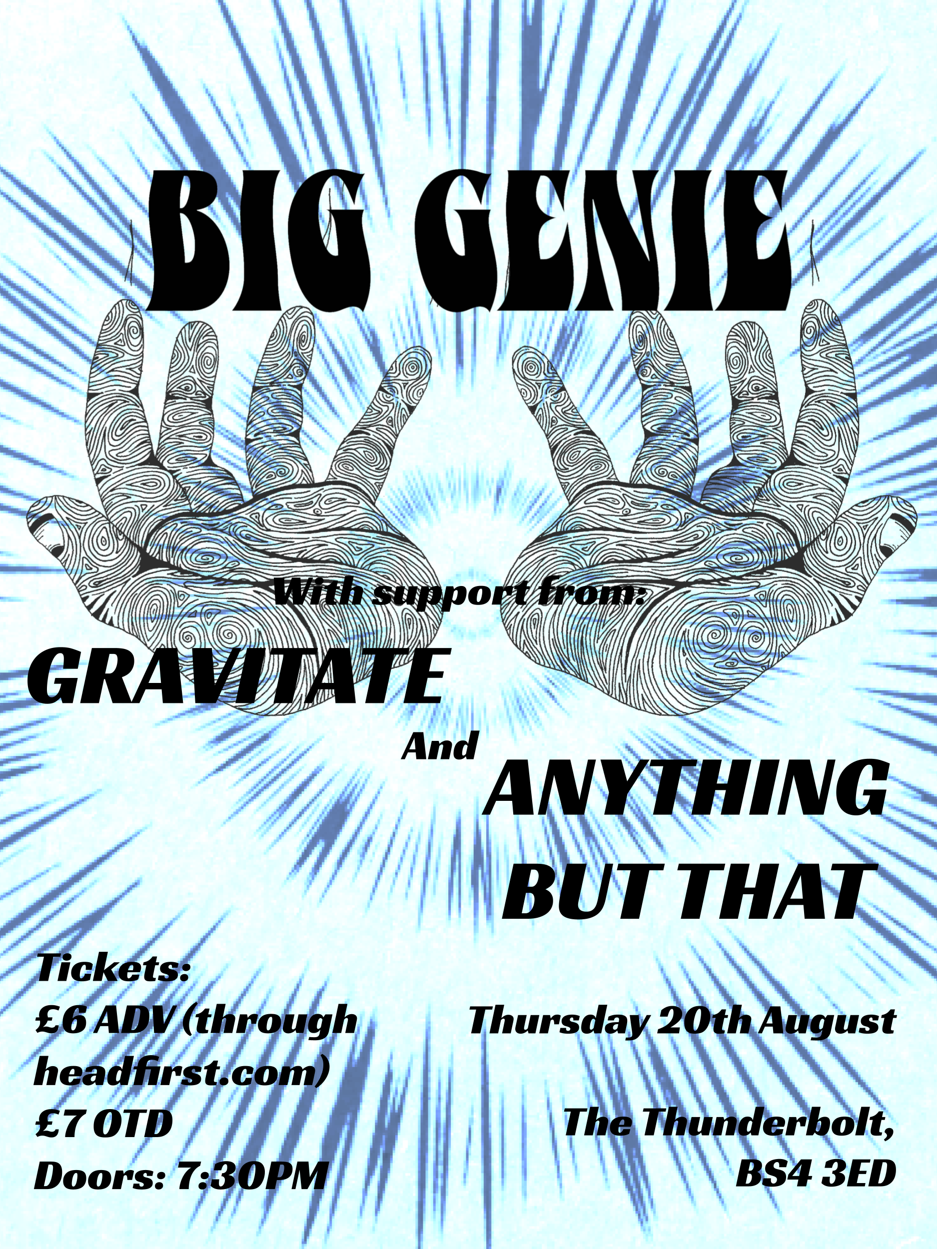 BIG GENIE + Gravitate + Anything But That