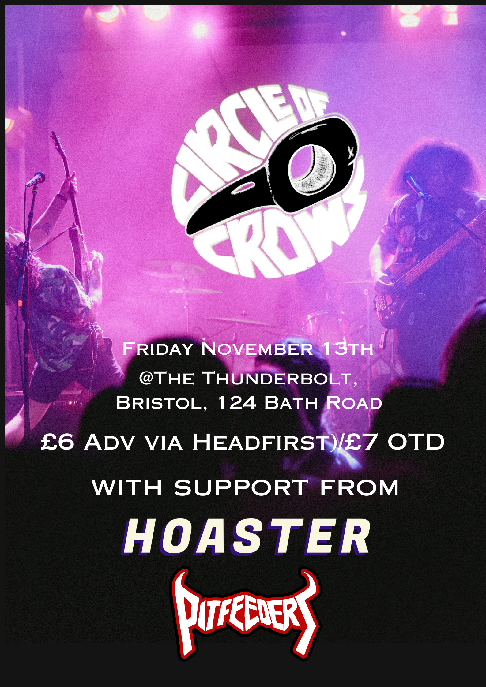 CIRCLE OF CROWS + Pitfeeders + Hoaster