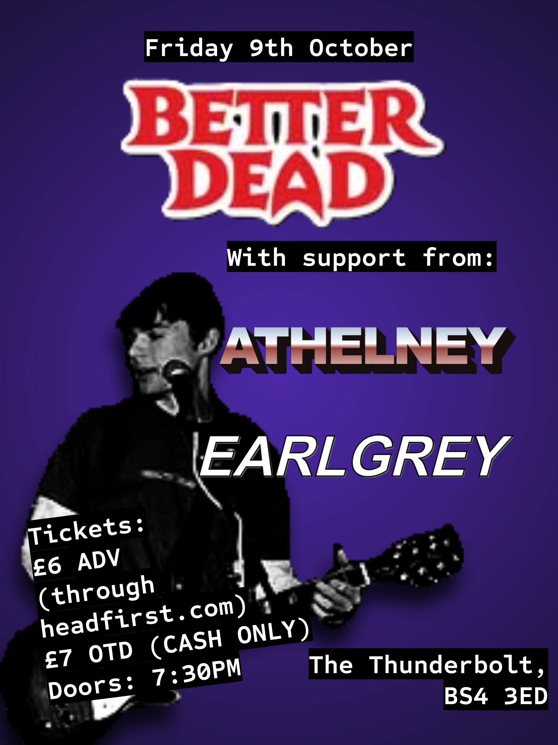 BETTER DEAD + Athelney + Earl Grey