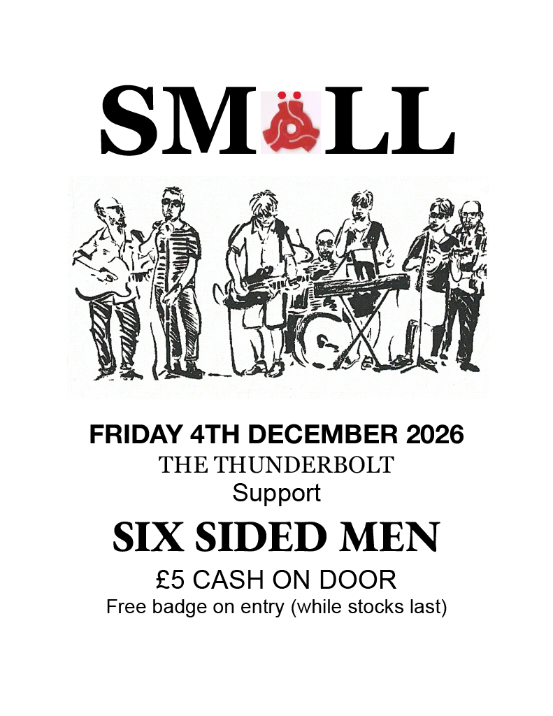 SMäLL + Six Sided Men