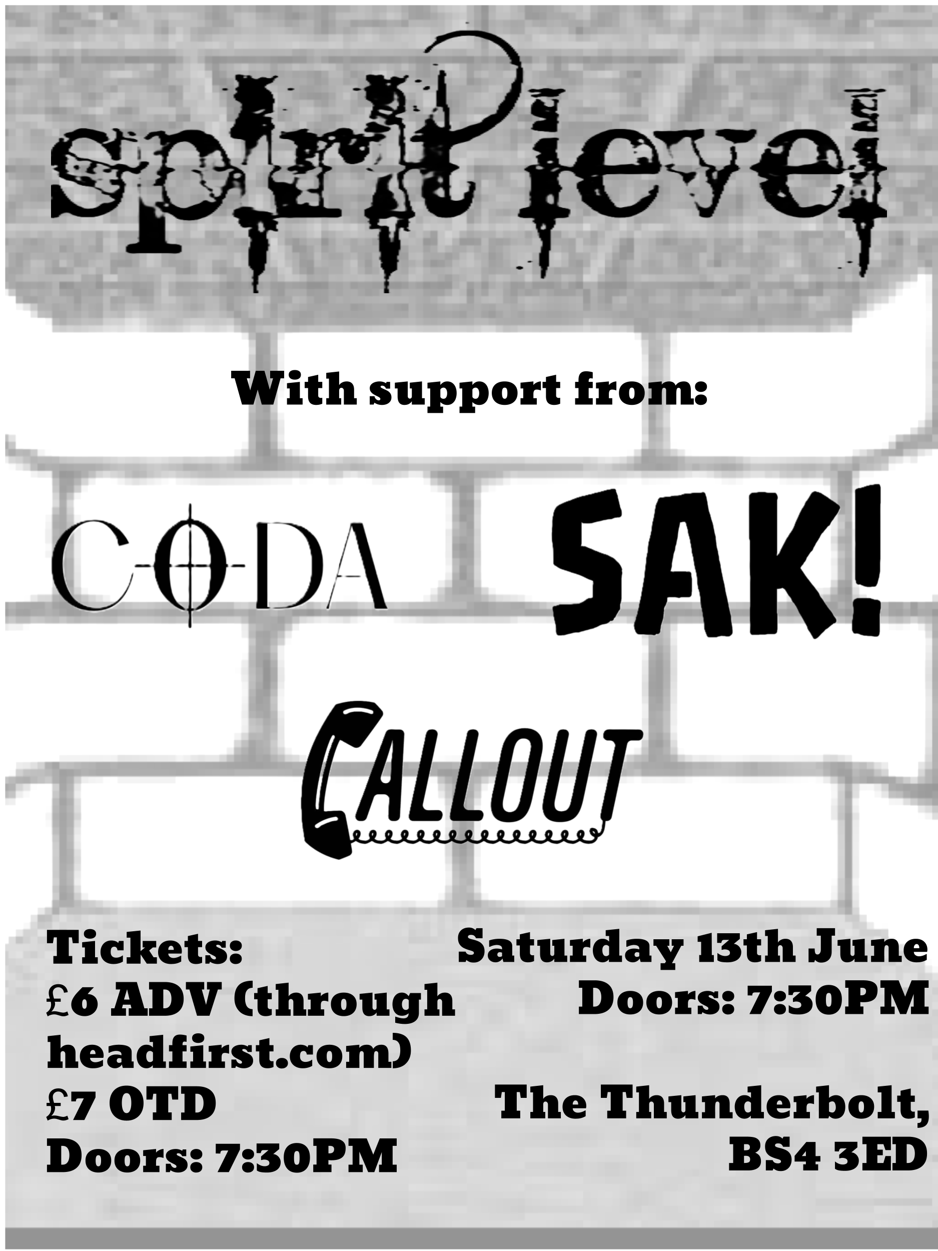 SPIRIT LEVEL + Coda + SAK! + Callout