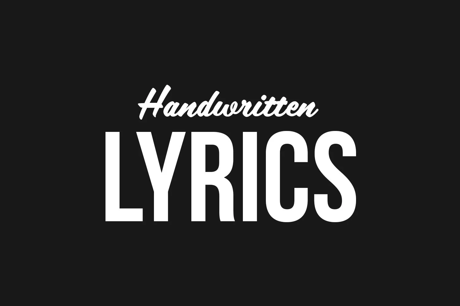 Handwritten Lyric Sheet