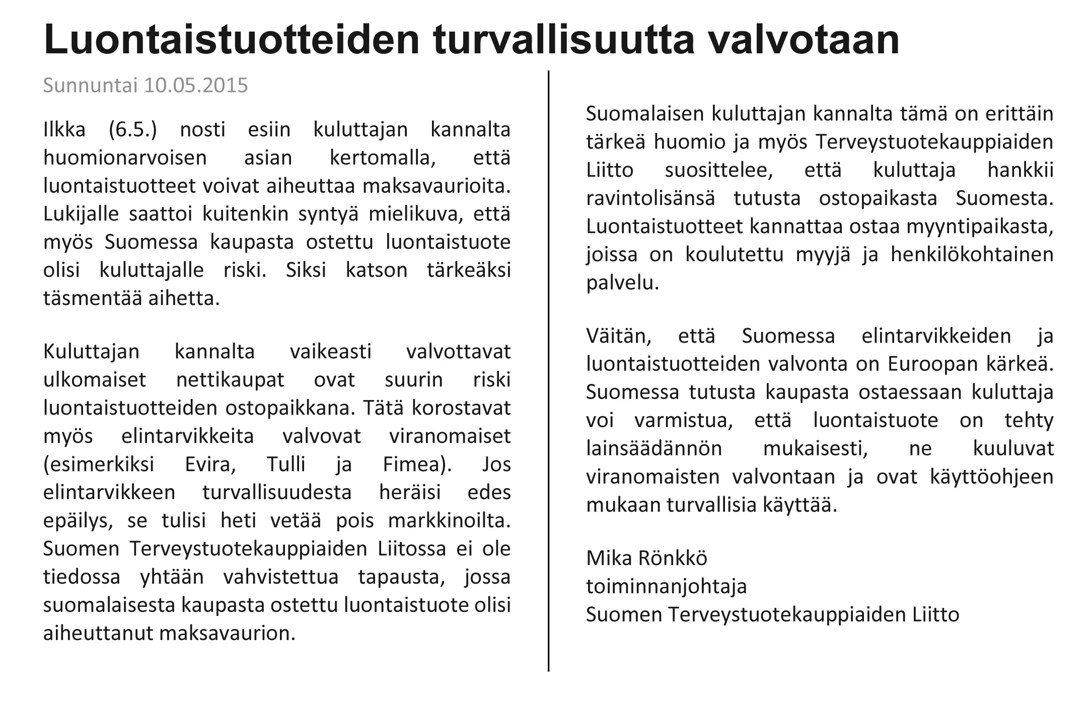 Suomen Luontaistuotekauppiaiden liiton oikaisu