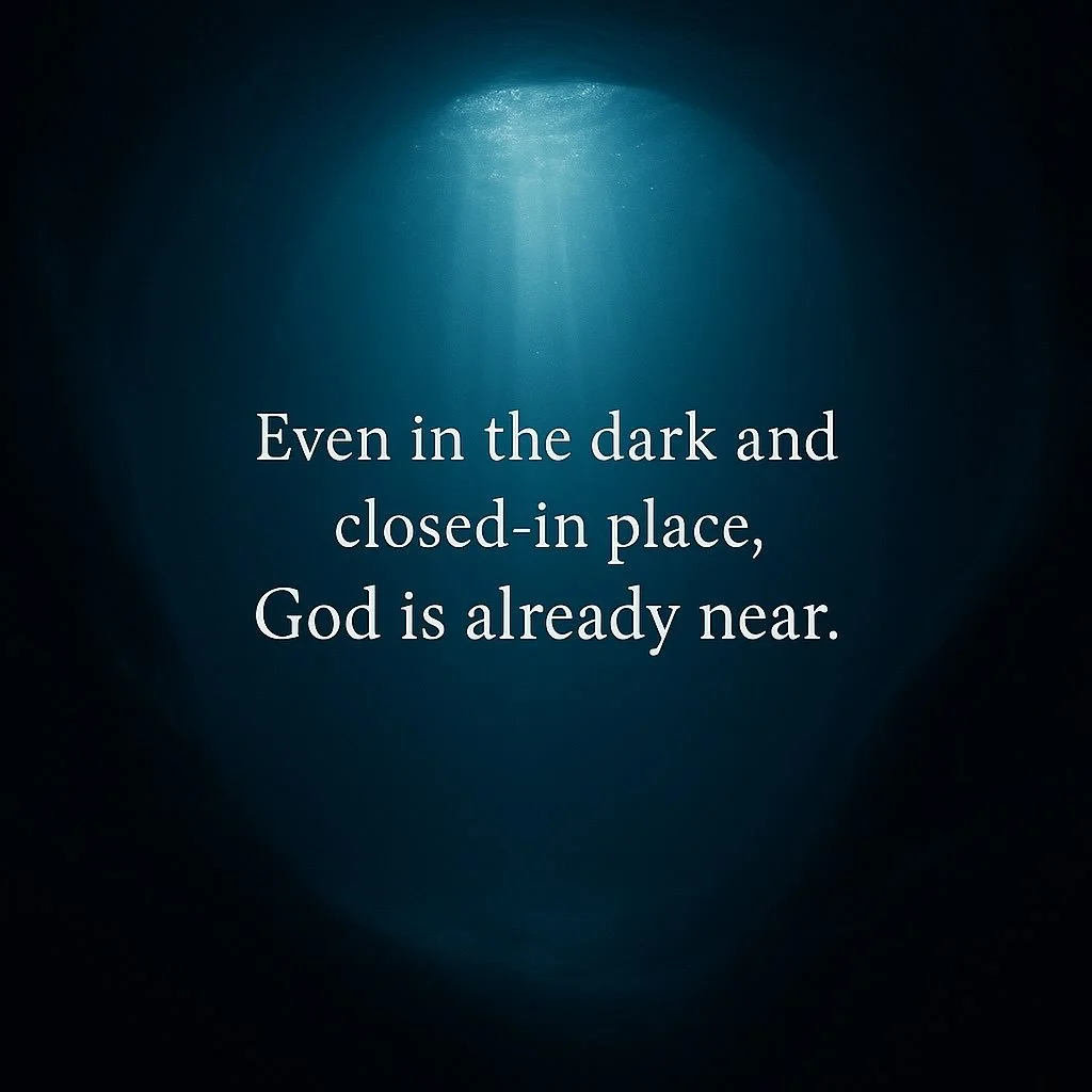 Jonah prayed from within the whale.
The psalmist waited in the pit.
Both were heard.
When the world feels small and silent,
God&rsquo;s mercy still surrounds us &mdash;
already stirring the waters of new life.

Psalm 40:1&ndash;3 and Jonah 2:1&ndash;