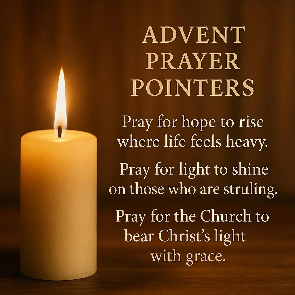 Prayers pointers for our first week in Advent.