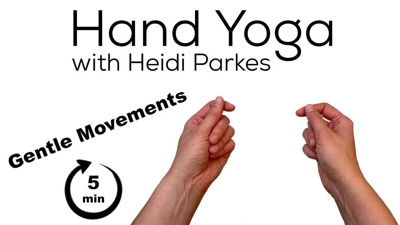 hand yoga, 1, gentle movements.jpg