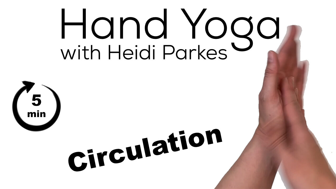Hand Yoga, 6, circulation.jpg