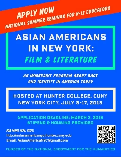 “Asian Americans in New York: Film & Literature” Seeks Nationwide Applicants for NEH Summer Seminar for K-12 School Teachers 