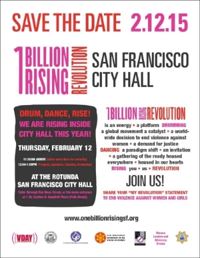 Join Us: One Billion Rising San Francisco City Hall February 12, 2015, Thursday 12noon To 1pm