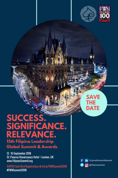 SAVE THE DATE: 12-16 September 2018 Filipina Leadership Global Summit. London, UK. SUPER Early Bird Rate available now!