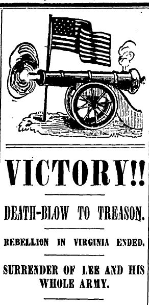Headline in the Philadelphia Press , April 10, 1865