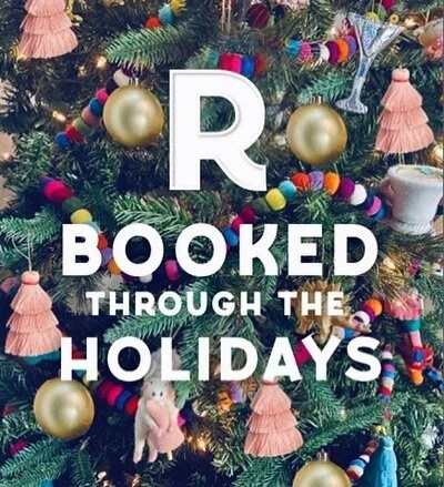 Thanks for all the LOVE.  We are booked through the Holidays!