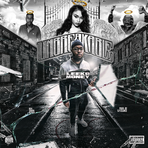 Leeko Money- Unbreakable