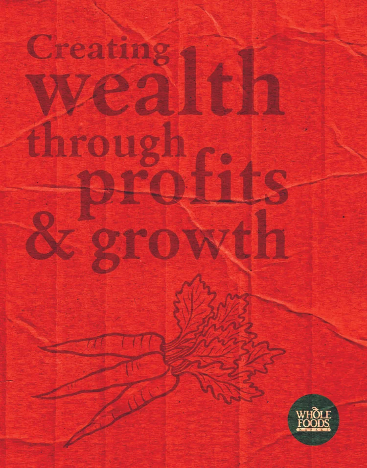Whole Foods Market • Core Value