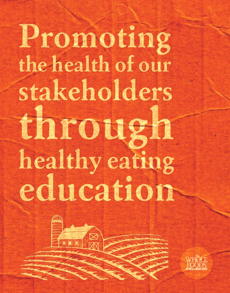 Whole Foods Market • Core Value