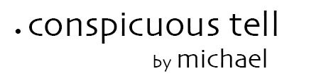 Michaels Conspicuous Tell
