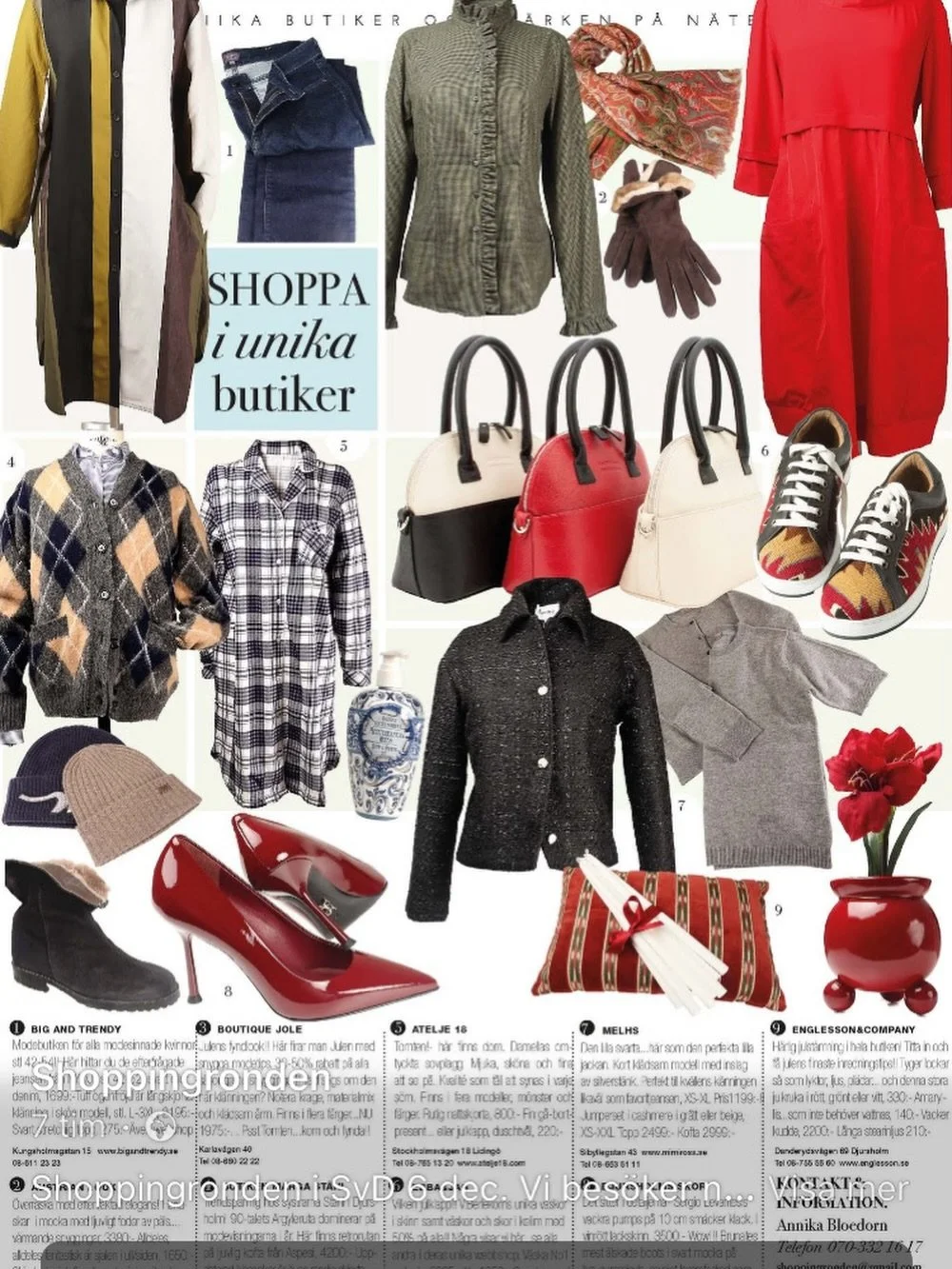 @shoppingronden -Julshoppa hos de sm&aring; unika butikerna❤️ Personligt bem&ouml;tande&hellip;
@bigtrendy106  @englessoncompany  @djursholms_skor @atelje18.stockholm @austrianlook_nybrogatan61 @melhs_stockholm @butikenmarga @ebbaochjaglifestyle @jol
