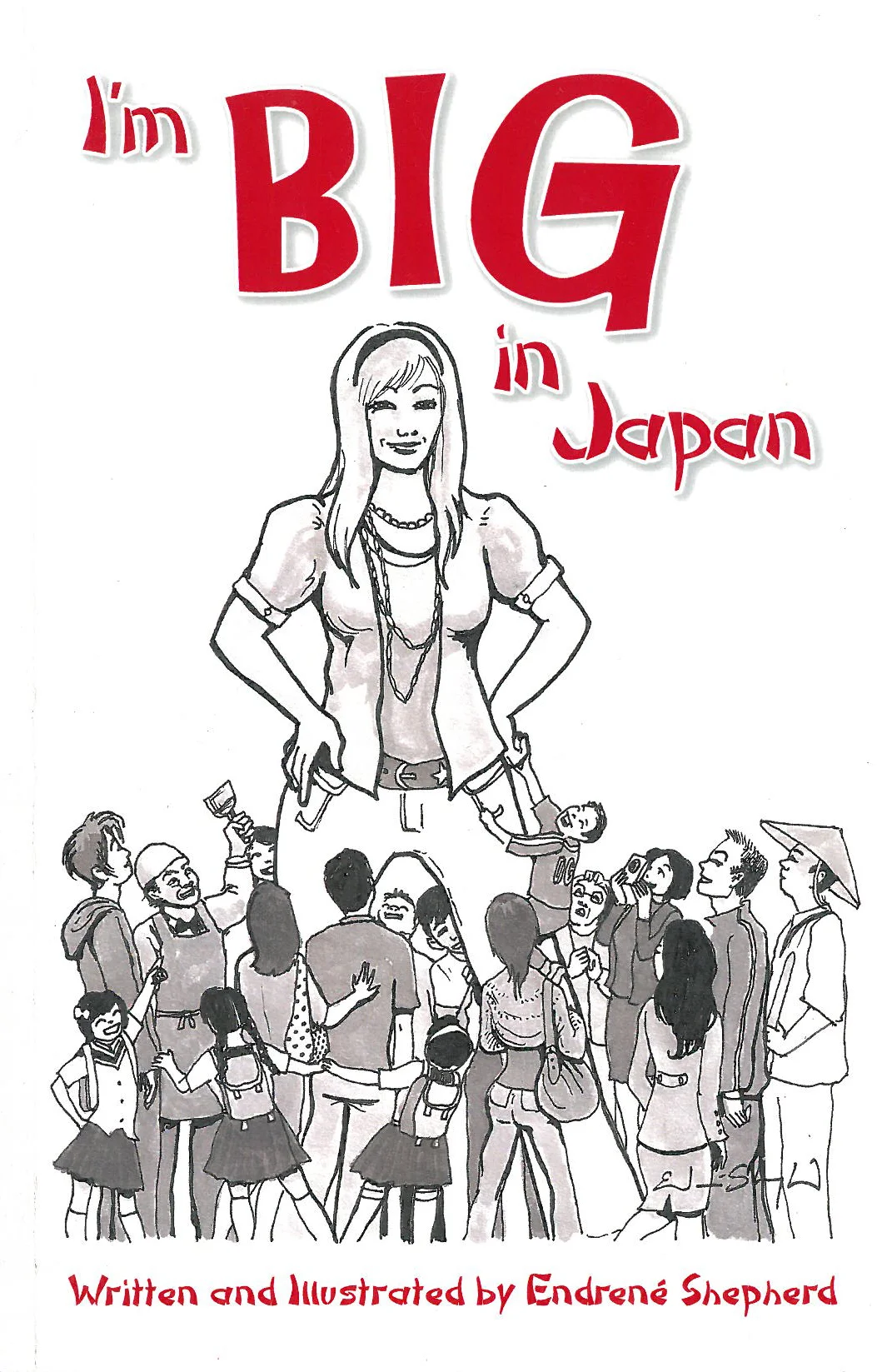 I'm Big in Japan