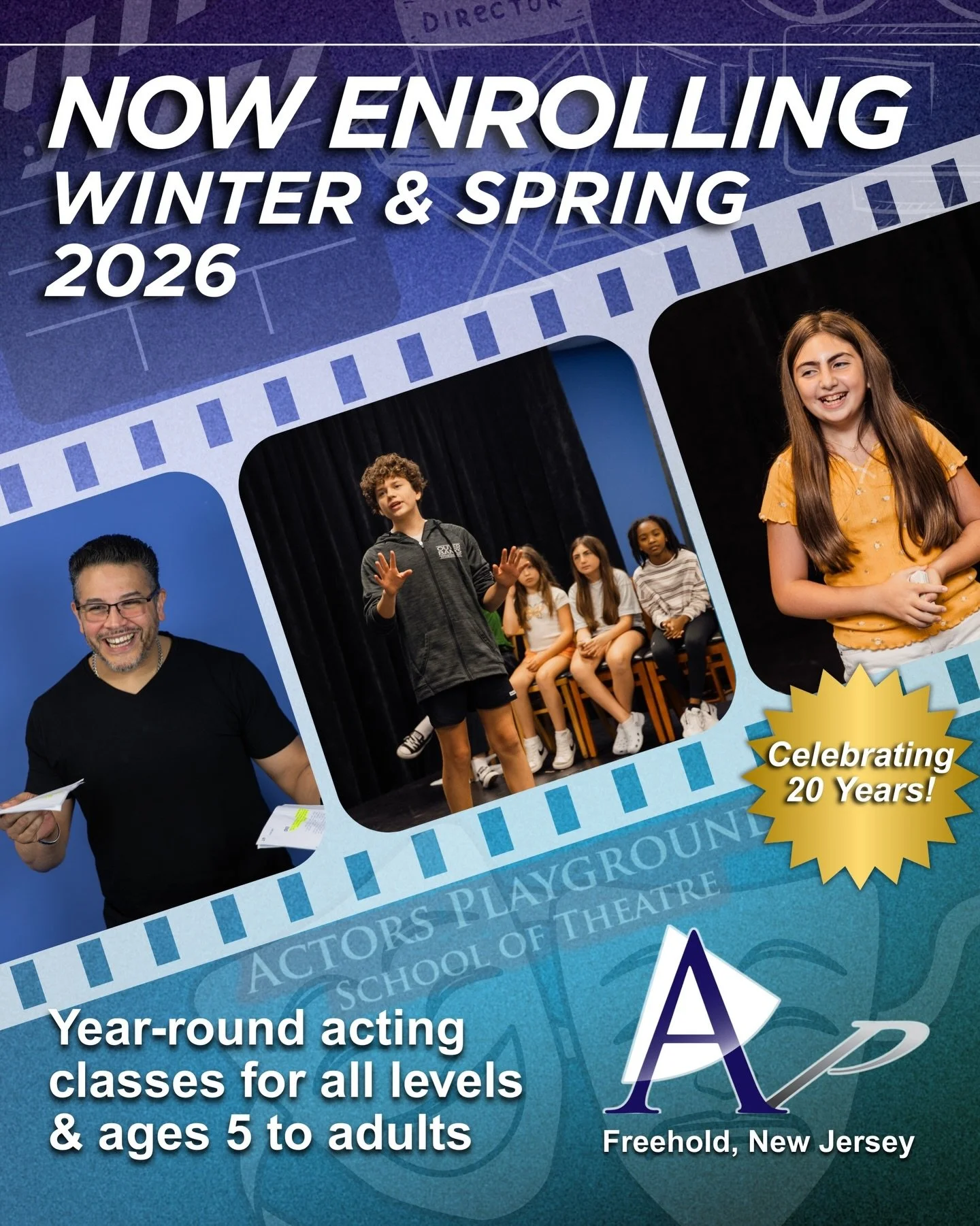 Acting Classes for Kids, Teens, &amp; Adults 🎭

🌟 Now Enrolling: Winter + Spring 2026 &mdash; Summer schedule Coming Soon! 
🌟 Beginners to Experienced Actors 
🌟 NJ&rsquo;s Premier Acting School for 20+ Years
🌟 Classes, Privates, Audition Prep
🌟