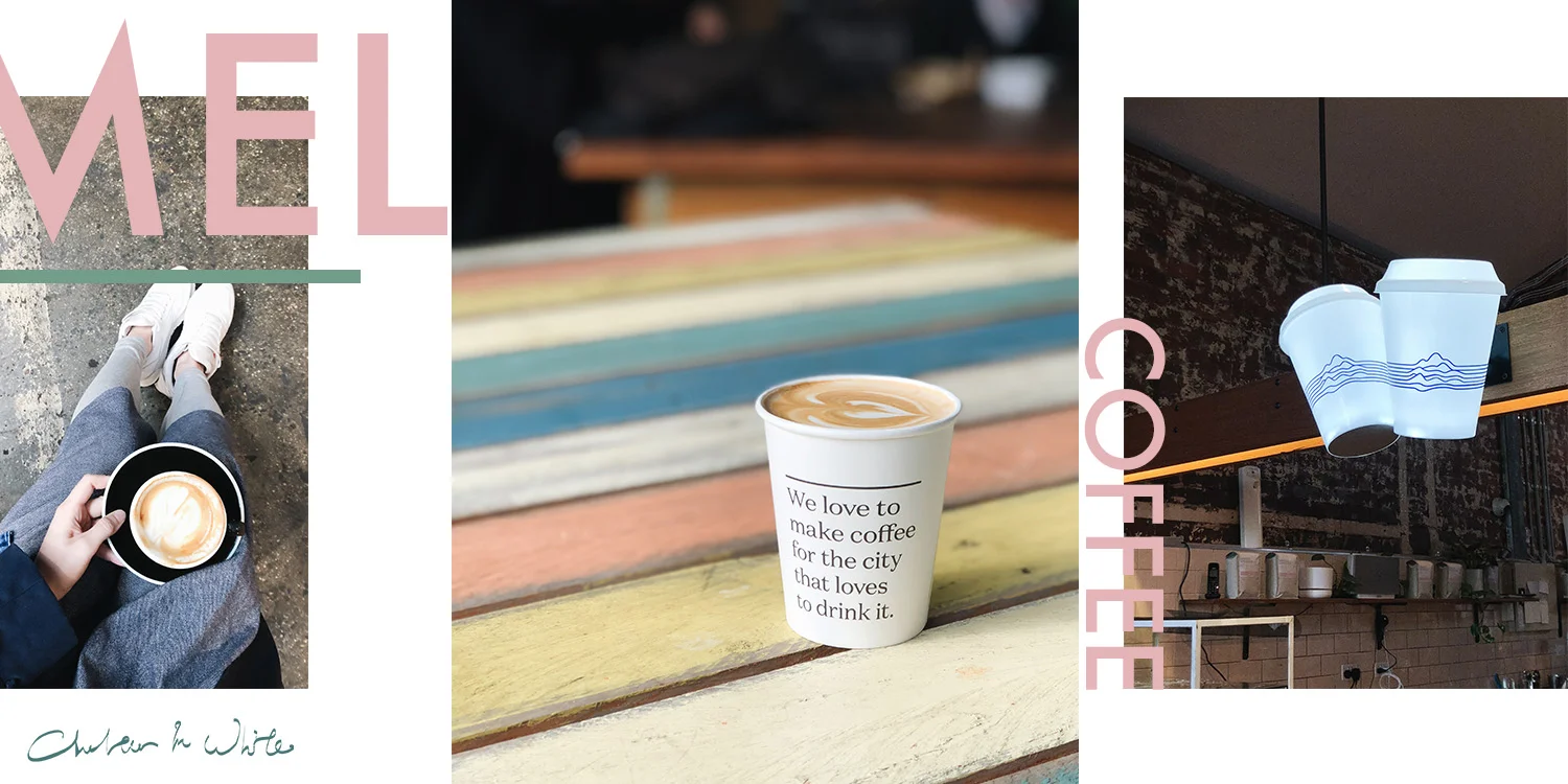 Melbourne Coffee Guide - 6 Shops To Visit / Part A