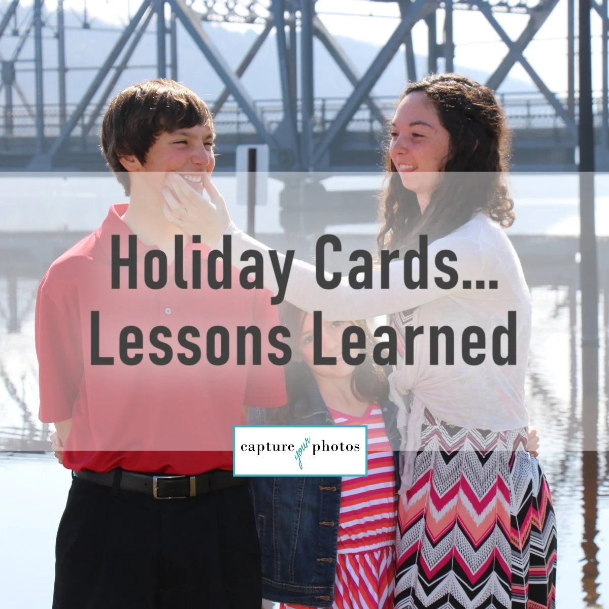 Holiday Cards...Lessons Learned
