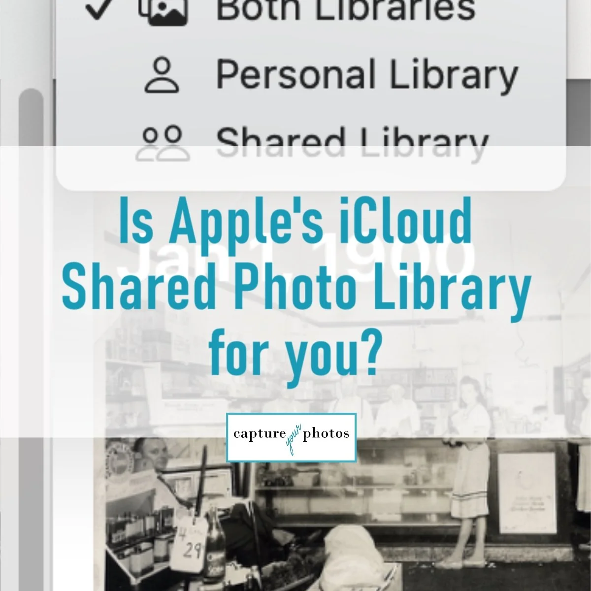 Is Apple’s iCloud Shared Photo Library for you?