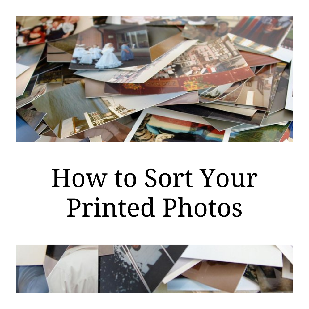 How to Sort Your Printed Photos - Capture Your Photos.png