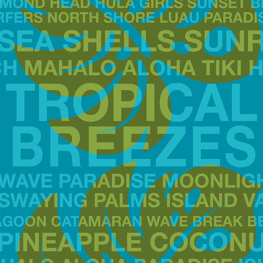 Summer Words Tropical Breezes and Hawaiian Monstera Leaf