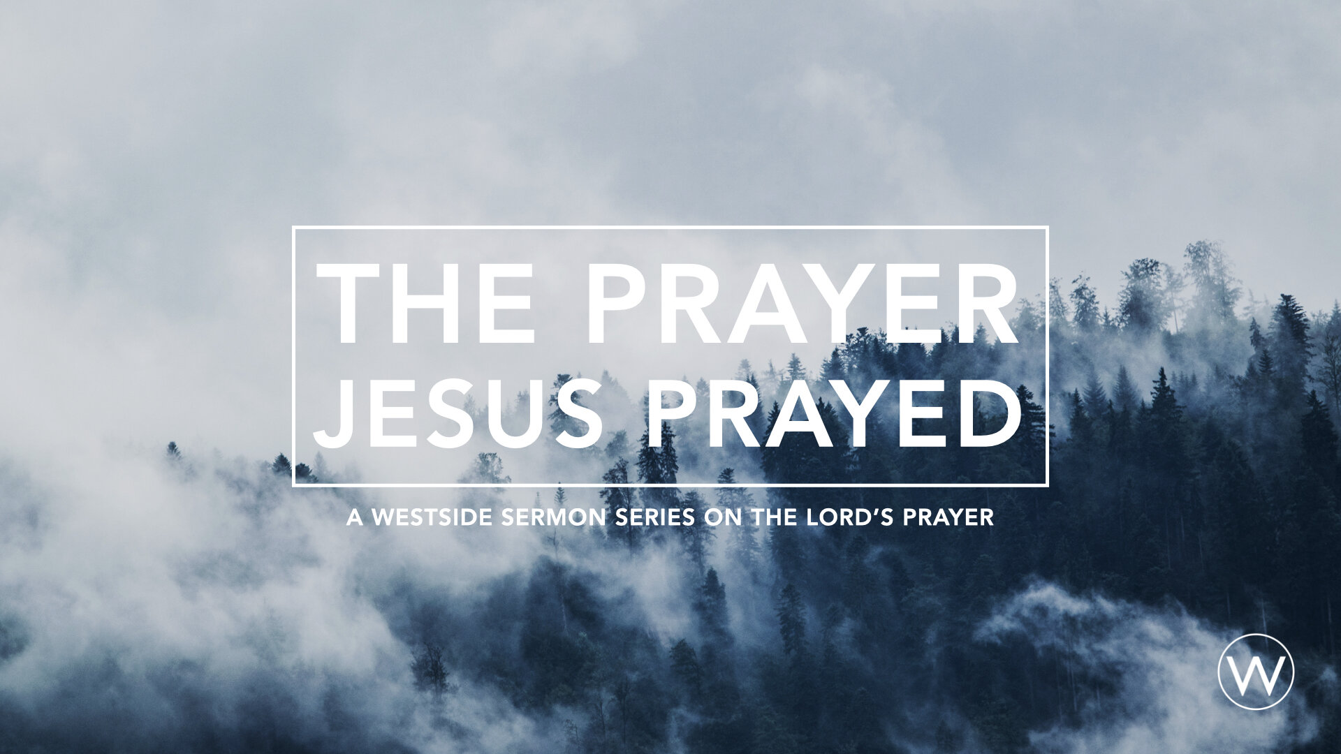 The Prayer Jesus Prayed // Week 1: Hypocrites In Recovery (08/01/21)