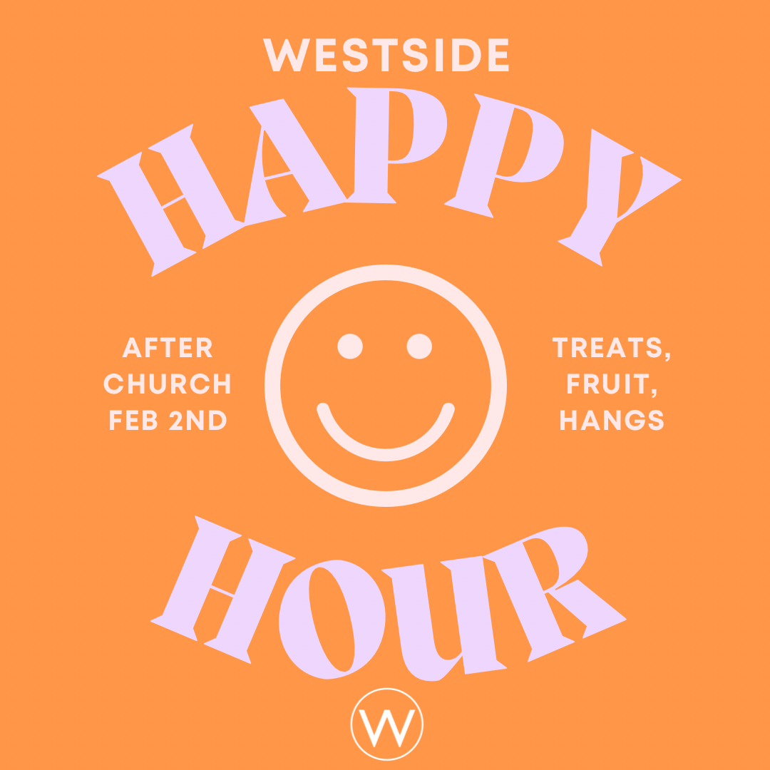 Westside Happy Hour