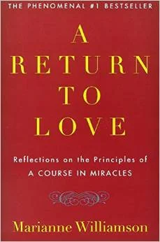 A Return to Love, Marianne Williamson
