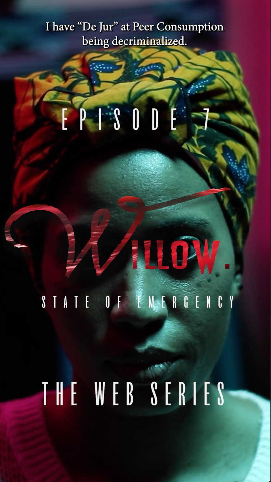 Episode 7 | Willow: State of Emergency | Web Series